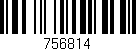 Código de barras (EAN, GTIN, SKU, ISBN): '756814'