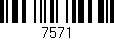 Código de barras (EAN, GTIN, SKU, ISBN): '7571'