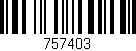 Código de barras (EAN, GTIN, SKU, ISBN): '757403'