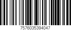 Código de barras (EAN, GTIN, SKU, ISBN): '7576035394047'