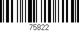 Código de barras (EAN, GTIN, SKU, ISBN): '75822'
