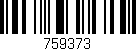 Código de barras (EAN, GTIN, SKU, ISBN): '759373'