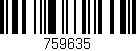 Código de barras (EAN, GTIN, SKU, ISBN): '759635'