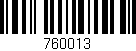 Código de barras (EAN, GTIN, SKU, ISBN): '760013'