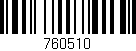 Código de barras (EAN, GTIN, SKU, ISBN): '760510'