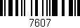 Código de barras (EAN, GTIN, SKU, ISBN): '7607'