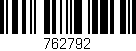 Código de barras (EAN, GTIN, SKU, ISBN): '762792'