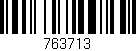 Código de barras (EAN, GTIN, SKU, ISBN): '763713'