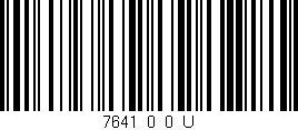 Código de barras (EAN, GTIN, SKU, ISBN): '7641_0_0_U'