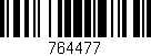 Código de barras (EAN, GTIN, SKU, ISBN): '764477'