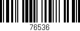 Código de barras (EAN, GTIN, SKU, ISBN): '76536'