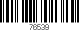 Código de barras (EAN, GTIN, SKU, ISBN): '76539'