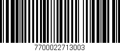 Código de barras (EAN, GTIN, SKU, ISBN): '7700022713003'