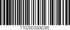Código de barras (EAN, GTIN, SKU, ISBN): '7702003006265'