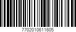 Código de barras (EAN, GTIN, SKU, ISBN): '7702010611605'