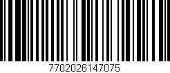 Código de barras (EAN, GTIN, SKU, ISBN): '7702026147075'