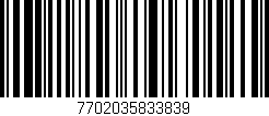 Código de barras (EAN, GTIN, SKU, ISBN): '7702035833839'