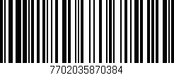 Código de barras (EAN, GTIN, SKU, ISBN): '7702035870384'