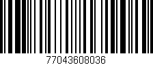 Código de barras (EAN, GTIN, SKU, ISBN): '77043608036'