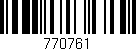 Código de barras (EAN, GTIN, SKU, ISBN): '770761'