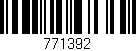 Código de barras (EAN, GTIN, SKU, ISBN): '771392'