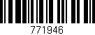 Código de barras (EAN, GTIN, SKU, ISBN): '771946'