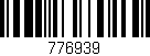 Código de barras (EAN, GTIN, SKU, ISBN): '776939'