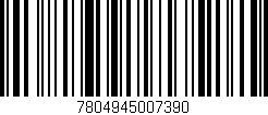 Código de barras (EAN, GTIN, SKU, ISBN): '7804945007390'