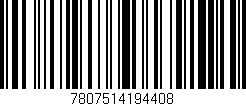 Código de barras (EAN, GTIN, SKU, ISBN): '7807514194408'