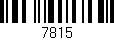 Código de barras (EAN, GTIN, SKU, ISBN): '7815'