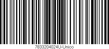 Código de barras (EAN, GTIN, SKU, ISBN): '7833204024U-Unico'