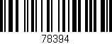 Código de barras (EAN, GTIN, SKU, ISBN): '78394'