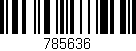 Código de barras (EAN, GTIN, SKU, ISBN): '785636'