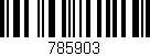 Código de barras (EAN, GTIN, SKU, ISBN): '785903'