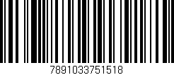 Código de barras (EAN, GTIN, SKU, ISBN): '7891033751518'