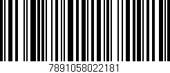 Código de barras (EAN, GTIN, SKU, ISBN): '7891058022181'