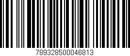 Código de barras (EAN, GTIN, SKU, ISBN): '789328500046813'