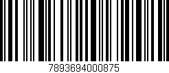 Código de barras (EAN, GTIN, SKU, ISBN): '7893694000875'