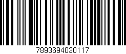 Código de barras (EAN, GTIN, SKU, ISBN): '7893694030117'