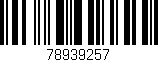 Código de barras (EAN, GTIN, SKU, ISBN): '78939257'