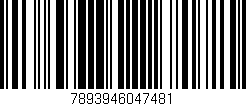Código de barras (EAN, GTIN, SKU, ISBN): '7893946047481'