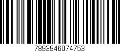 Código de barras (EAN, GTIN, SKU, ISBN): '7893946074753'