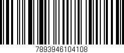 Código de barras (EAN, GTIN, SKU, ISBN): '7893946104108'
