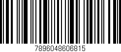 Código de barras (EAN, GTIN, SKU, ISBN): '7896048606815'