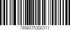 Código de barras (EAN, GTIN, SKU, ISBN): '7896075300311'