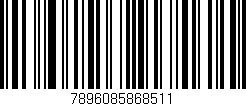 Código de barras (EAN, GTIN, SKU, ISBN): '7896085868511'