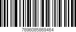 Código de barras (EAN, GTIN, SKU, ISBN): '7896085869464'