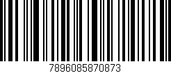 Código de barras (EAN, GTIN, SKU, ISBN): '7896085870873'