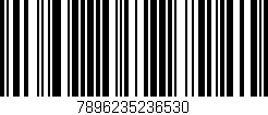 Código de barras (EAN, GTIN, SKU, ISBN): '7896235236530'