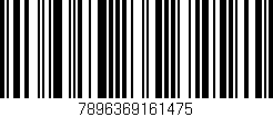 Código de barras (EAN, GTIN, SKU, ISBN): '7896369161475'